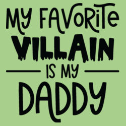My Favorite Villain Is My Daddy T-Shirt //halloween Design