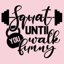 Squat Until You Walk Funny Sweater //gym Design