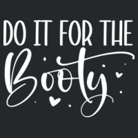 Do It For The Booty Sweater //gym Design