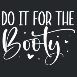Do It For The Booty Sweater //gym Design